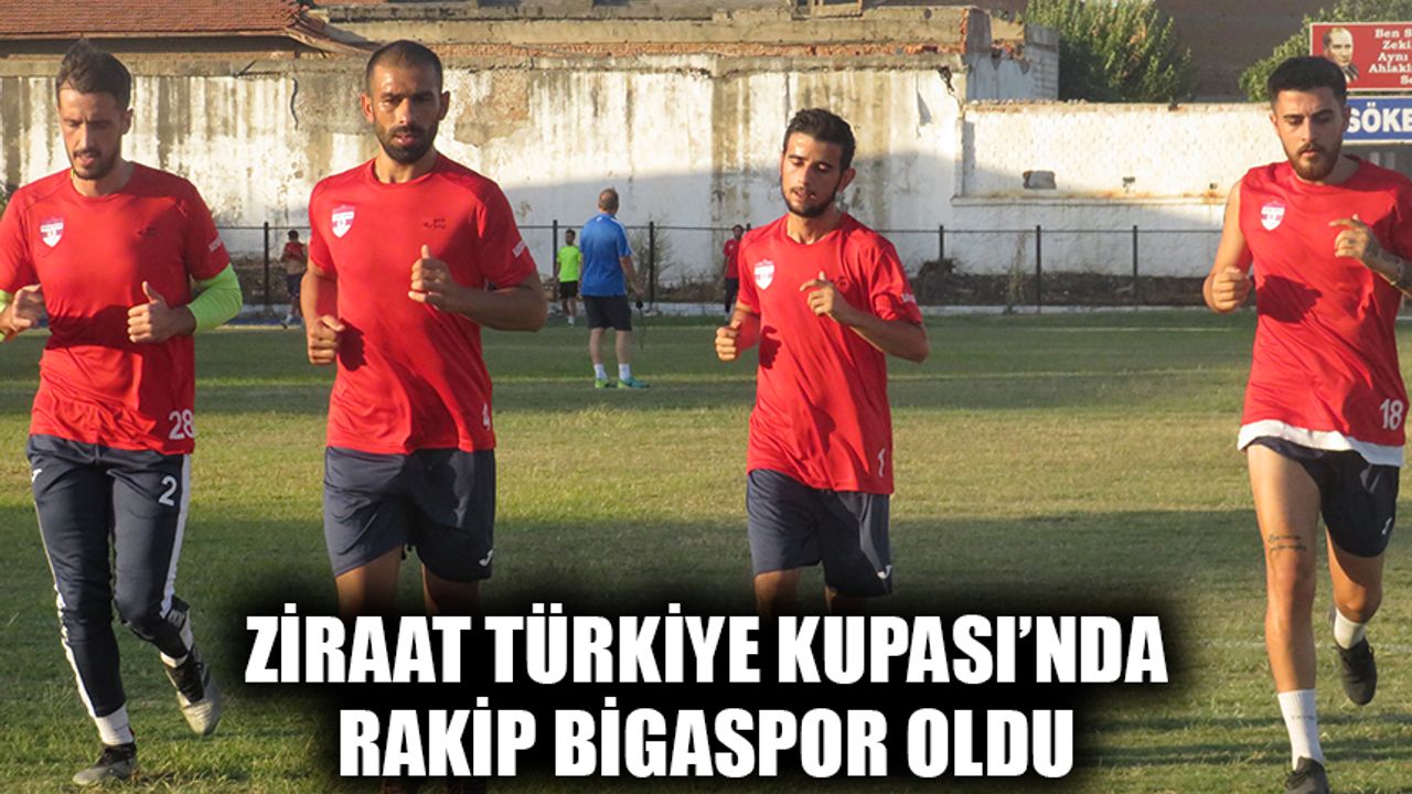 Ziraat Türkiye Kupası’nda rakip Bigaspor oldu