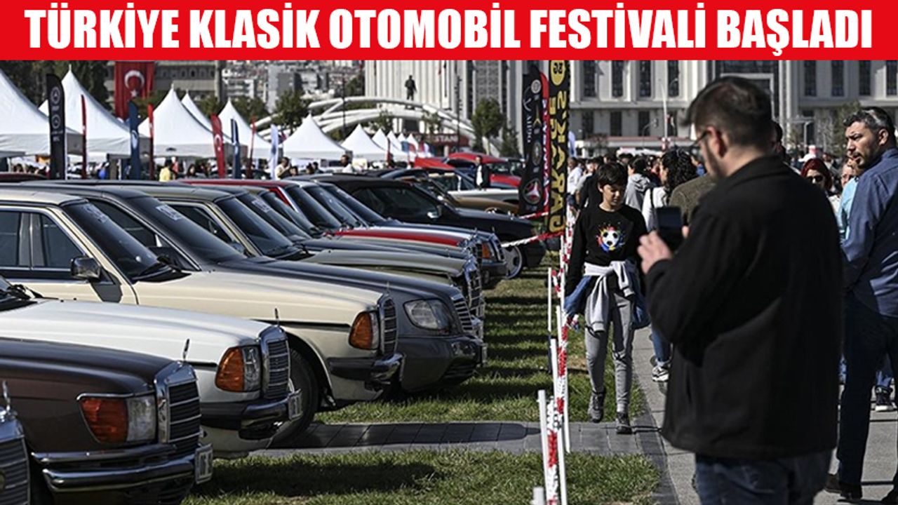 Türkiye Klasik Otomobil Festivali başladı