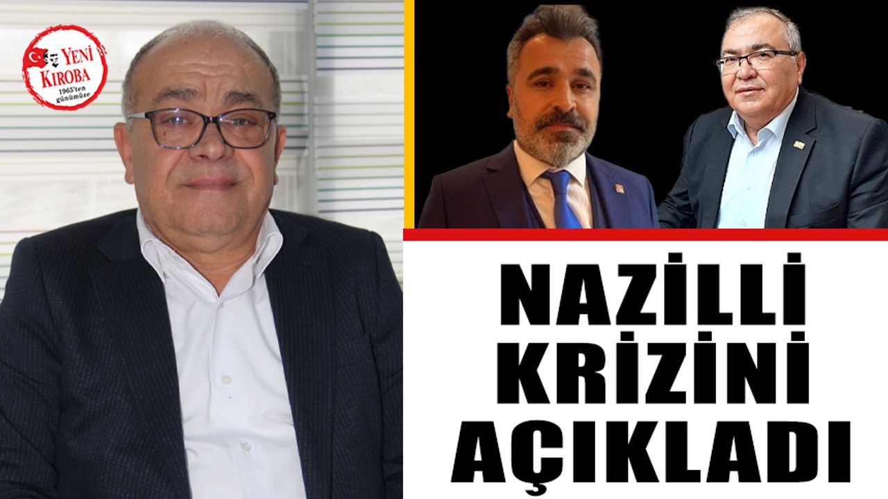 CHP’li Saatçı Nazilli krizini açıkladı