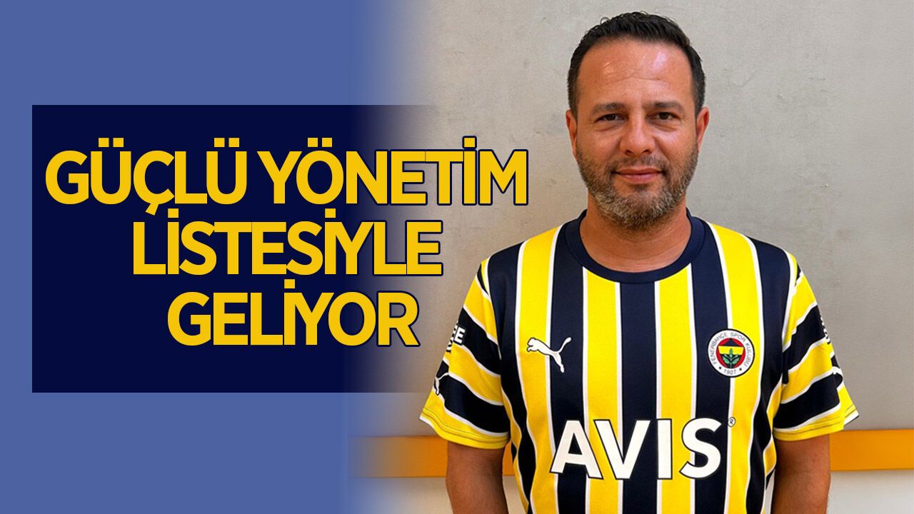 Başkan adayı Kaya, yönetim listesini açıkladı