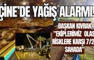Çine’de yağış alarmı: Ekipler sahada
