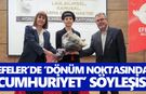 Efeler’de ‘Dönüm Noktasında Cumhuriyet’ söyleşisi