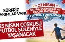 Buharkent'te 23 Nisan coşkusu futbol şöleniyle yaşanacak