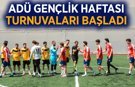 ADÜ Gençlik Haftası Turnuvaları başladı