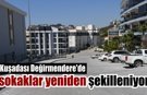 Kuşadası Belediyesi’nden Değirmendere’ye konforlu ulaşım hamlesi