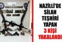 Nazilli’de silah teşhiri yapan 3 kişi yakalandı
