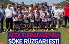 Söke ekibi, AFEK Turnuvası'nda ikinci oldu