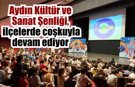 Aydın Kültür ve Sanat Şenliği, 10 Mayıs’a kadar sürecek