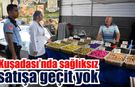 Kuşadası’nda bayram öncesi sıkı denetim