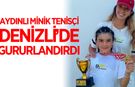 Aydınlı minik tenisçi Zeynep’ten Denizli’de çifte kupa