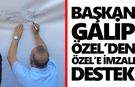 Başkan Galip Özel’den Özel’e imzalı destek