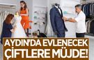 Aydın'da evlenecek çiftlere büyük destek! Gelinlik ve damatlık ücretsiz olacak