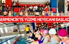 Germencik'te gençlerin yüzme heyecanı başladı