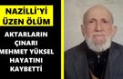 Nazilli'nin asırlık esnafından acı haber
