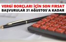 Vergi borçlularına büyük kolaylık: 72 aya kadar taksit imkanı