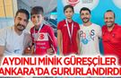 Aydınlı minik güreşçiler Ankara'da gururlandırdı