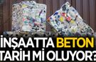 İnşaatta ezber bozan gelişme! Beton devri bitiyor mu?