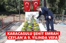 Karacasu, şehidi Emrah Ceylan'ı rahmet ve minnetle andı
