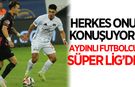 Aydınlı futbolcu Süper Lig ekibine transfer oldu