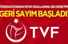 Federasyondan spor okullarına sıkı denetim! Geri sayım artık başladı
