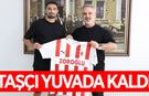 Mertcan Taşçı yuvada kaldı