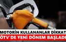 Motorin kullananlar dikkat! ÖTV'de yeni dönem başladı