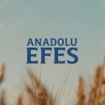 25 Milyon Dolarlık Dev İmza: Anadolu Efes Dev Firmayı Satın Aldı