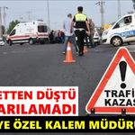 Bisikletten düşen belediye özel kalem müdürü yaşamını yitirdi