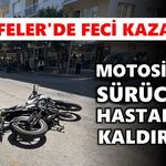 Efeler'de feci kaza! Motosiklet sürücüsü hastaneye kaldırıldı