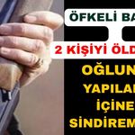 Yaşlı adam 2 kişiyi av tüfeğiyle öldürdü
