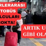 Şehirlerarası otobüslerde yeni dönem sinyali