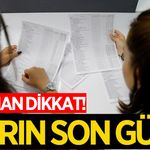 YKS tercih sürecinde son 1 gün!