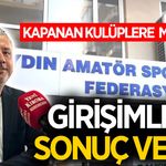 Aydın'da kapanan spor kulüplerine müjde!