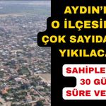 Aydın'da tehlike oluşturan 11 bina yıkılacak