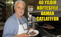 40 yıldır köftesiyle damak çatlatıyor