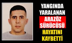 İzmir'deki orman yangınında yaralanan arazöz sürücüsü hastanede yaşamını yitirdi