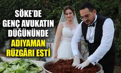 Söke’de genç avukatın düğününde Adıyaman rüzgârı esti