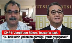 CHP’li Vergili’den Tezcan’a değişim tepkisi; “Sahte değişimci”