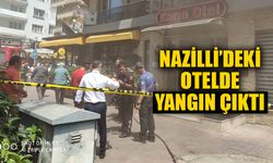 Nazilli'de yangın paniği