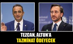 Tezcan, Altun’a tazminat ödeyecek