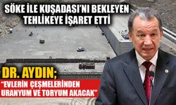 Dr. Aydın’dan Sarıçay Barajı için kritik iddia