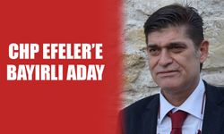 CHP Efeler’e Bayırlı aday