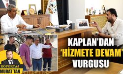 Başkan Kaplan vaatlerinin yüzde 100’ünü tamamlıyor