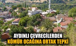 Söke’de açılacak kömür ocağına karşı tek yürek oldular