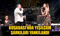 Kuşadası’nda Yeşilçam şarkıları yankılandı