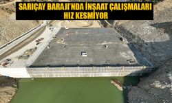 Sarıçay Barajı inşaatında çalışmalar aralıksız sürüyor