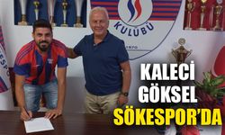 Kaleci Göksel Sökespor’da