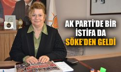 AK Parti Söke İlçe Başkanı Menderes de istifa kervanına katıldı