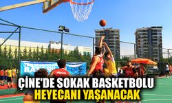 Çine'de sokak basketbolu heyecanı yaşanacak