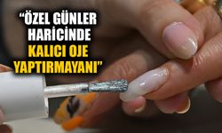 Kalıcı oje uygulamasında kapılan enfeksiyon kemiğe inebilir